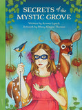 Secrets of the Mystic Grove - Mary Alayne