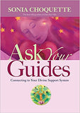 Ask your guides - Sonia Choquette