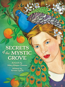 Secrets of the Mystic Grove - Mary Alayne